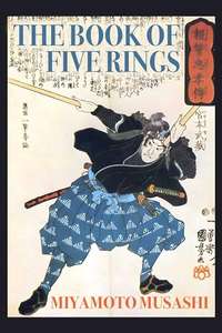 Classic Book - Miyamoto Musashi - The Book of Five Rings Kindle Edition