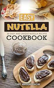 Nutella Cookbook! - 50 recipes. Free Kindle eBook @ Amazon