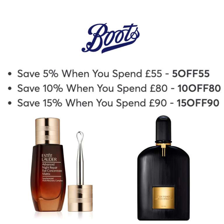 Save 5% When You Spend £55 / Save 10% When You Spend £80 / Save 15% When You Spend £90 (Codes Valid Site - Wide) - @ Boots