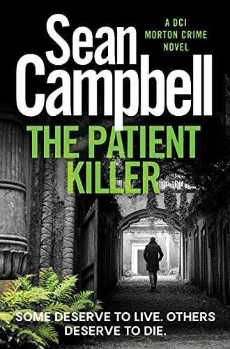 The Patient Killer (DCI Morton series book 4) - Free Kindle book on Amazon