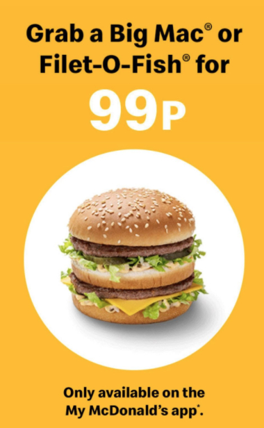 99p Big Mac or Fillet-O-Fish through McDonald's app ...