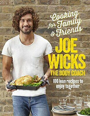 Cooking for Family and Friends: 100 Lean Recipes to Enjoy ...